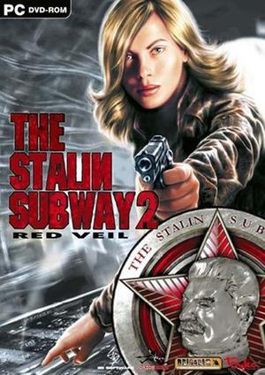 The Stalin Subway: Red Veil